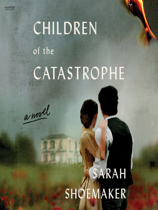 Title details for Children of the Catastrophe by Sarah Shoemaker - Available